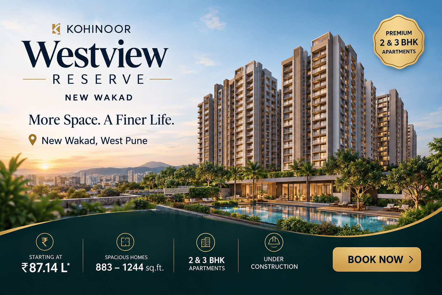 Kohinoor Westview Reserve New Wakad - Premium Apartments Pune